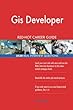 GIS Developer Red-Hot Career Guide; 2520 Real Interview Questions