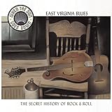 East Virginia Blues: Appalachian Roots of