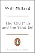 The Old Man and the Sand Eel