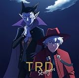 TRD1stSg「Strangers」アニメ盤(特典なし)