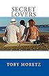 Secret Lovers (Adultery, Swingers, and Swapping Series)