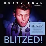 Rusty Egan Presents... Blitzed! - 140gm Black Vinyl [Analog]