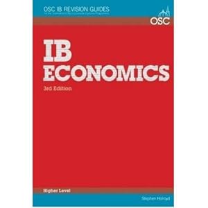 IB Economics Higher Level (OSC IB Revision Guides for the International Baccalaureate Diploma)