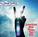 Something New Under The Sun-�V�������E��-