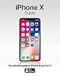 iPhone X Guide: The ultimate guide to iPhone X and iOS 11