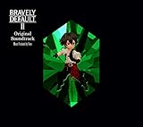 BRAVELY DEFAULT II Original Soundtrack(初回生産限定盤)