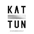 KAT-TUN 10TH ANNIVERSARY LIVE TOUR "10Ks!"(初回限定盤)
