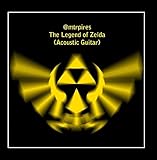 The Legend of Zelda (Acoustic Guitar)