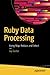 Ruby Data Processing: Using Map, Reduce, and Select