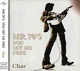 MR.70’S YOU SET ME FREE