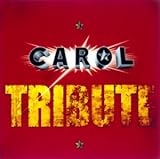 CAROL TRIBUTE