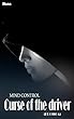 Mind control: Curse of the driver (bedtime stories for adults) (English Edition)