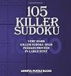 105 Killer Sudoku: Very Hard Killer Sudoku 10x10 Puzzles Printed in Large Font (Sudoku Killer)