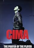 CIMA: THE PRAYER OF THE PLAYER