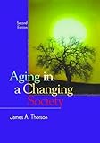Aging in a Changing Society
