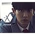 Love Me Right ～romantic universe～（CHANYEOL［チャンヨル］Ver.）