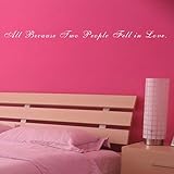 Pop Decors WL-0128-Va Inspirational Quote Wall Decal, All Because Two People Fell in Love [並行輸入品]