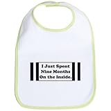 CafePress Prison Nine Months on Inside Baby Bib - Standard Kiwi [Apparel] Cute Gift Present by CafeP