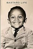 Bastard Life (English Edition)