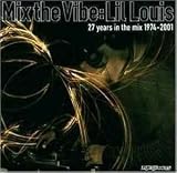Mix The Vibe”27 Years In The Mix 1974-2001”