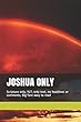 JOSHUA ONLY: Scripture only, YLT, only text, no headlines or comments. Big font easy to read