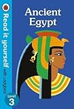 Ancient Egypt – Read it yourself with Ladybird Level 3