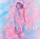 JUST DO IT(通常盤) TVアニメ「終末のハーレム」オープニングテーマ