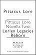 Into the Fire: The Legacy Chronicles (Lorien Legacies Reborn)
