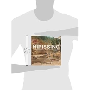 Nipissing: Historic Waterway, Wilderness Playground