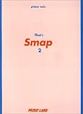 ピアノソロ That’s SMAP 2