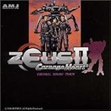 �uZEUSII Carnage Heart�v �I���W�i���T�E���h�g���b�N