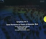 ショスタコーヴィチ:交響曲第5番/アレクサンドル・ブロークの詩による7つのロマンス (Shostakovich: Symphony No. 5; Seven Romances on Poems of Alexander Blok)