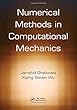 Numerical Methods in Computational Mechanics