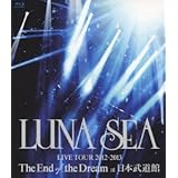 LUNA SEA LIVE TOUR 2012-2013 The End of the Dream at 日本武道館 [Blu-ray]