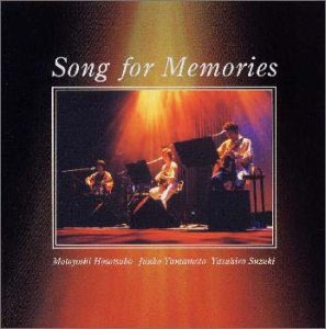 Song for Memories | 鈴木康博・山本潤子・細坪基佳 | オリコン