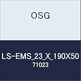 OSG エンドミル LS-EMS_23_X_190X50 商品番号 71023
