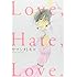 Love,Hate,Love.