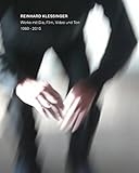 Reinhard Klessinger – Works With Slides, Film, Video and Sound