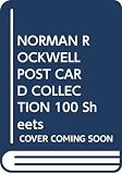 NORMAN ROCKWELL POST CARD COLLECTION 100 Sheets
