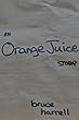 An Orange Juice Story (English Edition)
