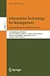 Information Technology for Management. Ongoing Research and Development: 15th Conference, AITM 2017, and 12th Conference, ISM 2017, Held as Part of FedCSIS, Prague, Czech Republic, September 3-6, 2017, Extended Selected Papers (Lecture Notes in Business I