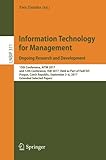 Information Technology for Management. Ongoing Research and Development: 15th Conference, AITM 2017, and 12th Conference, ISM 2017, Held as Part of FedCSIS, Prague, Czech Republic, September 3-6, 2017, Extended Selected Papers (Lecture Notes in Business I