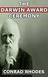 The Darwin Awards Ceremony (English Edition)