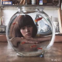 �ċx�� / wacci