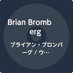 ブライアン・ブロンバーグ / ウッド・ベース (Brian Bromberg / Wood Bass) [SACD Hybrid] [国内プレス] [日本語帯・解説付]