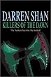 Killers of the Dawn: Saga of Darren Shan (The Saga of Darren Shan)