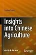 Insights into Chinese Agriculture