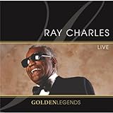 Golden Legends: Ray Charles Live