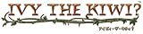 アイヴ・ザ・キウィ?