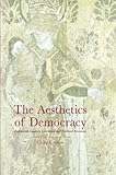 The Aesthetics of Democracy: Eighteenth-Century Literature and Political Economy